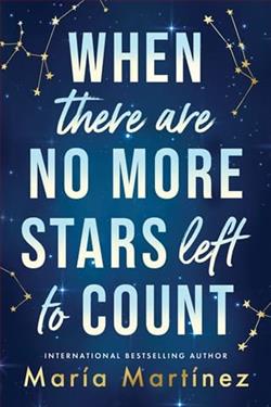 When There Are No More Stars Left to Count by Mar&iacute;a Mart&iacute;nez