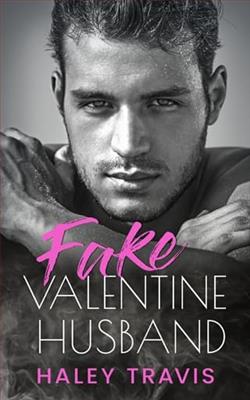 Fake Valentine Husband by Haley Travis
