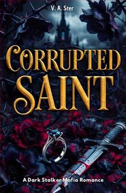 Corrupted Saint by V.A. Ster