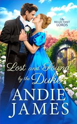 Lost and Found By the Duke by Andie James