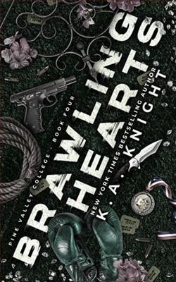 Brawling Hearts by K.A. Knight