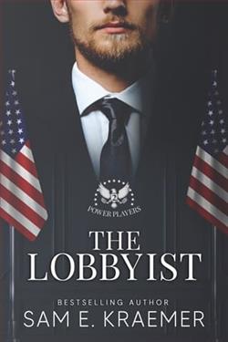 The Lobbyist by Sam E. Kraemer