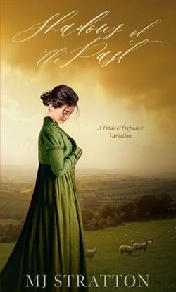 Shadows of the Past by M.J. Stratton
