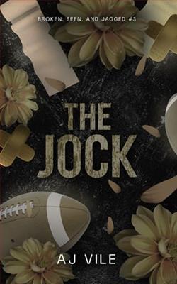 The Jock by A.J. Vile