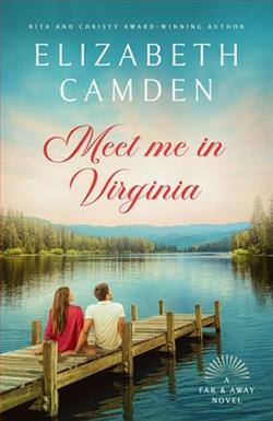 Meet Me in Virginia by Elizabeth Camden