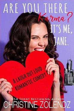 Are You There, Karma? It&rsquo;s Me, Jane by Christine Zolendz
