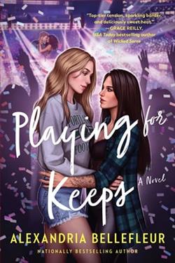 Playing for Keepsv by Alexandria Bellefleur