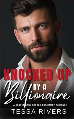 Knocked Up by a Billionaire by Tessa Rivers