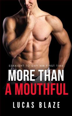 More Than a Mouthful by Lucas Blaze