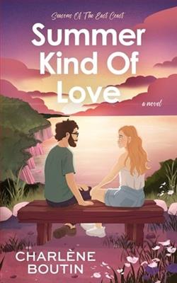 Summer Kind of Love by Charl&egrave;ne Boutin