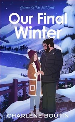 Our Final Winter by Charl&egrave;ne Boutin