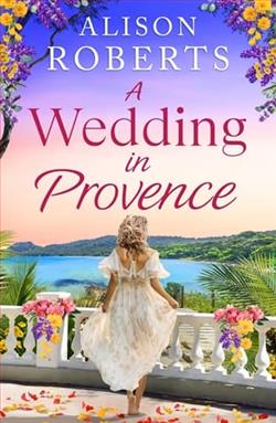 A Wedding in Provence by Alison Roberts