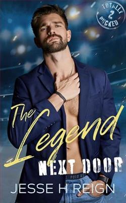 The Legend Next Door by Jesse H. Reign