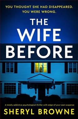 The Wife Before by Sheryl Browne