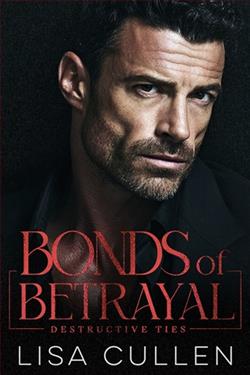 Bonds of Betrayal by Lisa Cullen