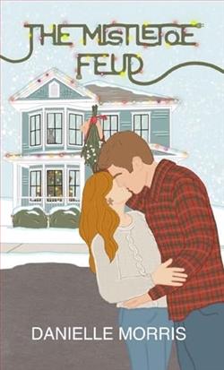 The Mistletoe Feud by Danielle Morris