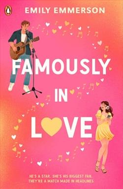 Famously in Love by Emily Emmerson
