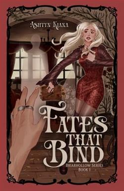 Fates That Bind by Ashtyn Kiana