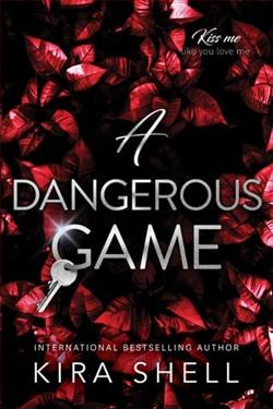 A Dangerous Game by Kira Shell