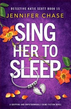 Sing Her to Sleep by Jennifer Chase
