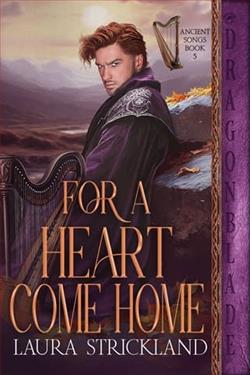 For a Heart Come Home by Laura Strickland