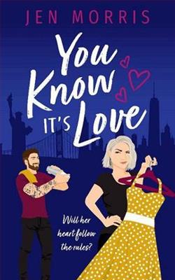 You Know it's Love by Jen Morris