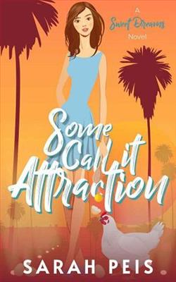 Some Call It Attraction by Sarah Peis