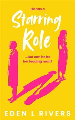Starring Role by Eden L. Rivers
