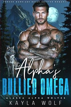 The Alpha's Bullied Omega by Kayla Wolf