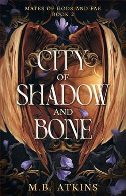 City of Shadow and Bone by M.B. Atkins