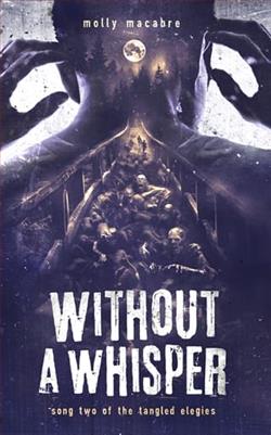Without A Whisper by Molly Macabre