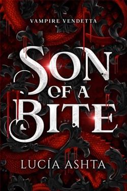 Son of a Bite by Luc&iacute;a Ashta