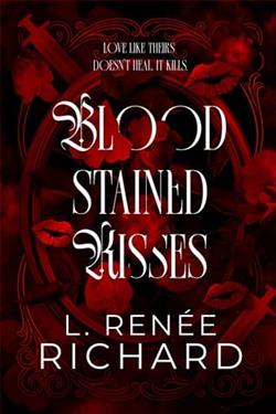 Blood-Stained Kisses by L. Renee Richard