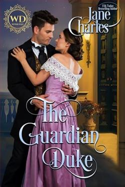 The Guardian Duke by Jane Charles