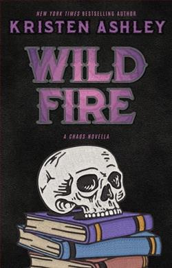 Wild Fire by Kristen Ashley