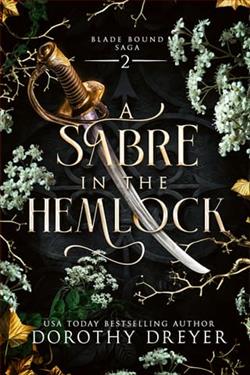 A Sabre in the Hemlock by Dorothy Dreyer
