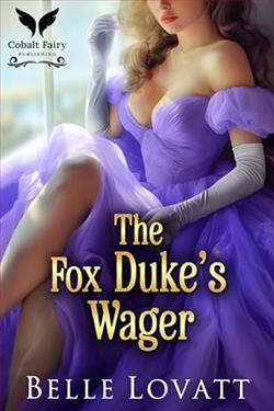 The Fox Duke's Wager by Belle Lovatt