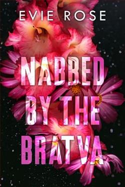 Nabbed By the Bratva by Evie Rose