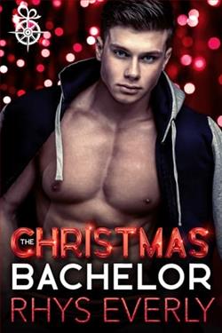 The Christmas Bachelor by Rhys Everly