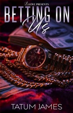 Betting On Us by Tatum James