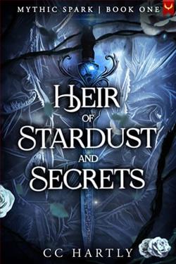 Heir of Stardust and Secrets by C.C. Hartly