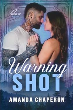Warning Shot by Amanda Chaperon