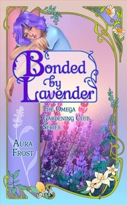 Bonded By Lavender by Aura Frost