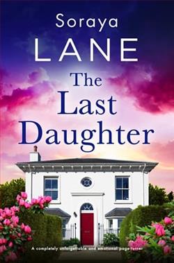 The Last Daughter by Soraya Lane