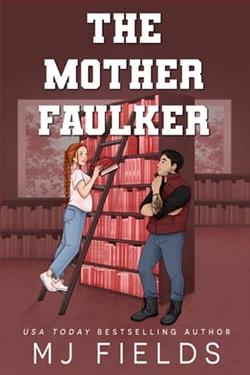 The Mother Faulker by M.J. Fields