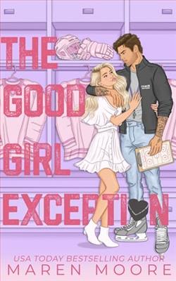 The Good Girl Exception by Maren Moore
