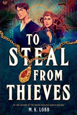 To Steal from Thieves by M.K. Lobb