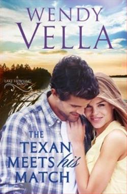 The Texan Meets His Match (Lake Howling) by Wendy Vella