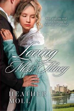 Loving Miss Tilney by Heather Moll