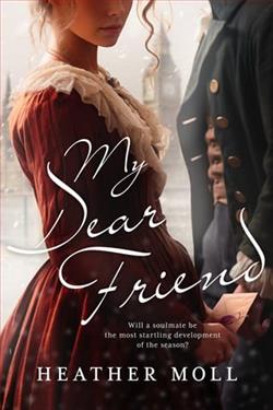 My Dear Friend by Heather Moll